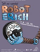 Ilustrační foto k článku: Robot Erich. Muzeum zve na výstavu výtvarných prací žáků