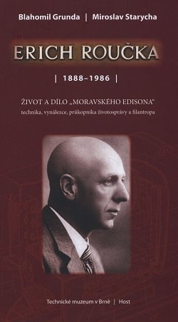 Biografie Ericha Roučky