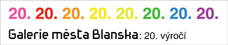 20. výročí Galerie města Blanska 