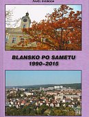 Ilustrační foto k článku: Novodobou historii města zachytila publikace Blansko po sametu